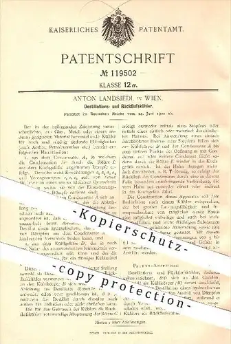 original Patent - A. Landsiedl , Wien , 1900, Destillations- u. Rückflusskühler , Destille , Destillation , Kondensation