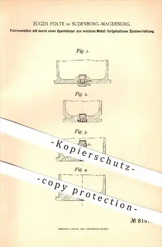 original Patent - Eugen Polte , Sudenburg - Magdeburg , 1894 , Patronenhülse mit Zündvorrichtung , Waffen , Geschosse !!