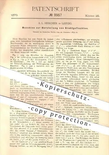 original Patent - A. L. Hercher in Leipzig , 1879 , Herstellung von Drahtgeflechten , Draht , Metall , Geflecht !!!