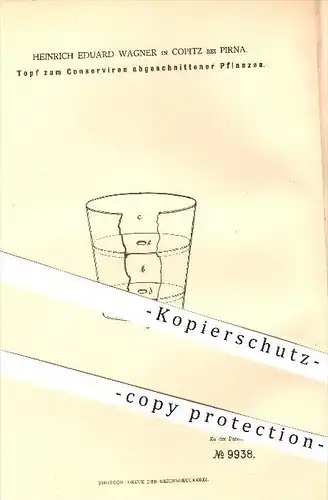 original Patent - Heinrich Eduard Wagner in Copitz bei Pirna , 1879 , Topf zum Konservieren abgeschnittener Pflanzen !!