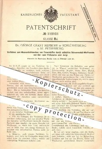 original Patent - Dr. George Grant Hepburn , Schlüsselburg , St. Petersburg , 1900 , Wasserdichtmachen von Faserstoffen