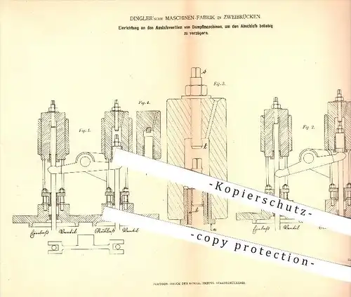 original Patent - Dingler'sche Maschinenfabrik , Zweibrücken , 1878 , Auslassventile an Dampfaschinen , Dampfmaschine !!