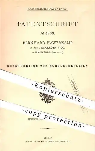 original Patent - Bernhard Haverkamp , Alickroth & Co. in Frankenthal , 1878 , Schul - Subsellien , Sitz , Bank , Pult
