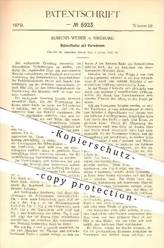 original Patent - Edmund Weber in Siegburg , 1879 , Schweißofen mit Vorwärmer , Schweißen , Ofen , Öfen , Eisen !!!