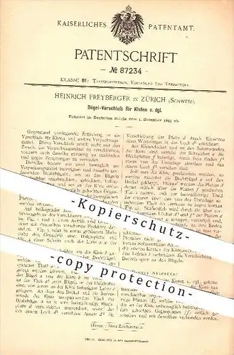 original Patent - Heinrich Freyberger in Zürich , Schweiz , 1895 , Bügel - Verschluss für Kisten , Kiste , Verpackung !!
