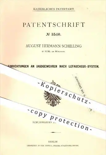 original Patent - August H. Schilling , Suhl , Mühlthor , 1878, Jagd - Gewehr nach Lefaucheux - System , Gewehre , Waffe