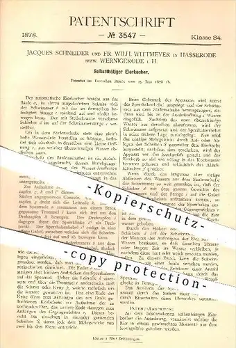 original Patent - Jaques Schneider , Fr. Wilh. Wittmeyer , Hasserode , Wernigerode , Harz , 1878 , Eier - Kocher , Ei