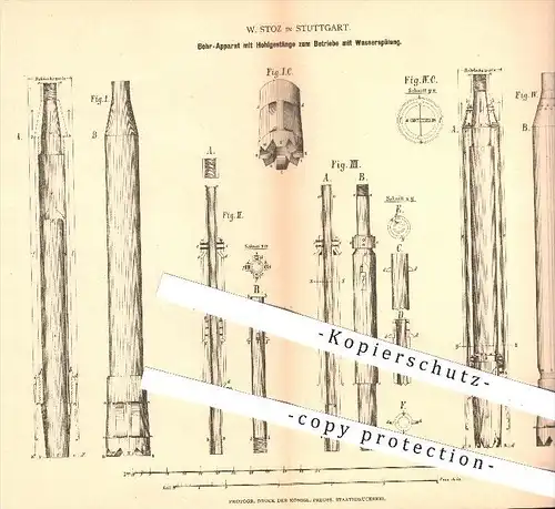 original Patent - W. Stoz in Stuttgart , 1877 , Bohrer mit Hohlgestänge zum Betrieb mit Wasserspülung , Bergbau , Bohren