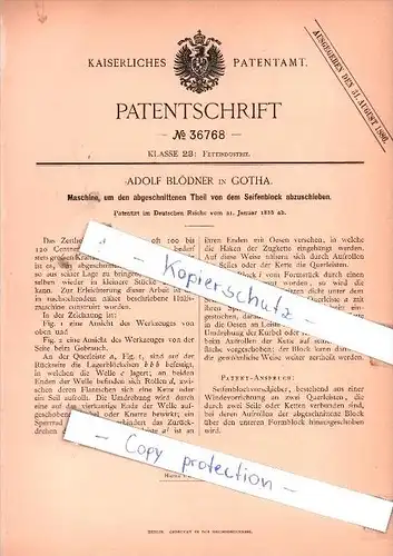 Original Patent - Adolf Blödner in Gotha , 1886 , Herstellung von Seife , Fettindustrie !!!