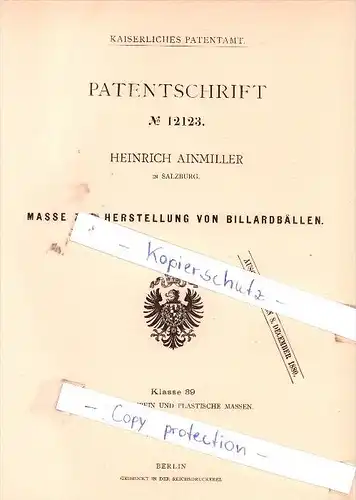 Original Patent - H. Ainmiller in Salzburg , 1880 , Masse zur Herstellung von Billardbällen , Billard !!!