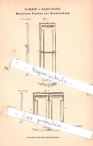 Original Patent - H. Klehe in Baden-Baden , 1881 , Metallene Platten zur Dachdeckung , Dachdecker , Dach !!!