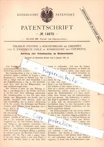 Original Patent - Wilhelm Stecher in Reichenbrand und C. Friedrich Uhle in Röhrsdorf , 1881 , Chemnitz !!!