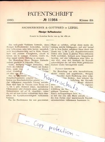 Original Patent - Sachsenroeder & Gottfried in Leipzig , 1880 , Flüssiger Raffinadezucker !!!