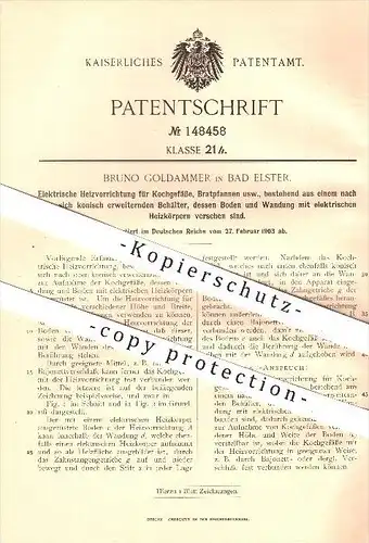 original Patent - Bruno Goldammer in Bad Elster , 1903 , Elektrische Heizvorrichtung für Kochgefäße , Bratpfannen !!!