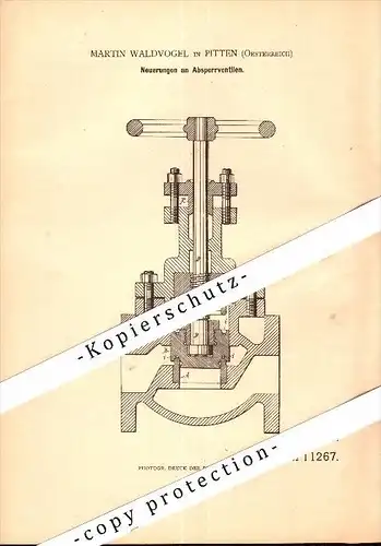 Original Patent - Martin Waldvogel in Pitten , Niederösterreich , 1880 , Absperrventil für Dampfmaschine !!!