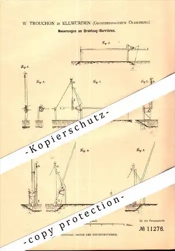 Original Patent - W. Trouchon in Ellwürden b. Nordenham , 1880 , Drahtzug - Barriere , Schlagbaum , Schranke !!!