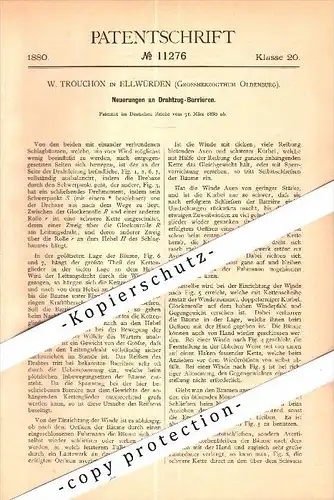Original Patent - W. Trouchon in Ellwürden b. Nordenham , 1880 , Drahtzug - Barriere , Schlagbaum , Schranke !!!
