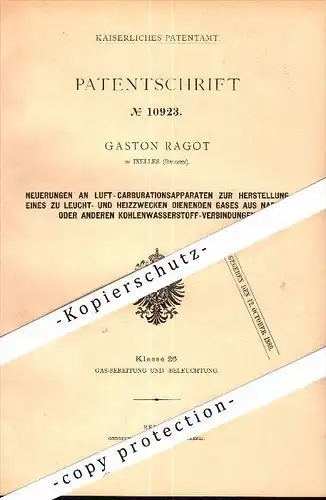 Original Patent - Gaston Ragot in Ixelles - Bruxelles , 1880 , Leuchtstoff aus Naphta , Beleuchtung !!!