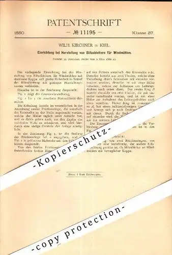 Original Patent - Blitzableiter für Windmühlen , 1880 , Wilhelm Kirchner in Kiel , Windmühle , Gewitter , Mühle !!!