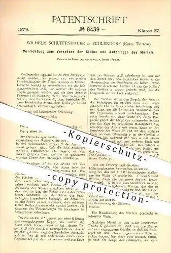 original Patent - W. Schuffenhauer , Zehlendorf , 1879 , Versetzen der Steine u. Aufbringen von Mörtel , Maurer , Berlin