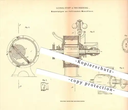 original Patent - Ludwig Pfaff in Neu - Isenburg , 1879 , rotierende Maschinen , Rotation , Dampfmaschinen , Dampf !!!