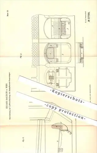 original Patent - Eduard Bauduin in Wien , 1886 , Luftverteilung bei Dampfkessel - Feuerungen , Dampfmaschine !!!