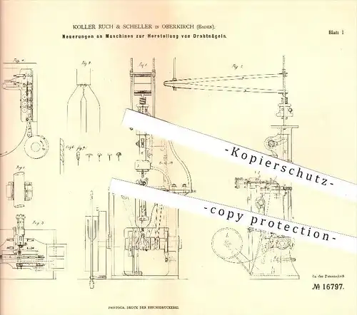 original Patent - Koller Ruch & Scheller in Oberkirch , 1881 , Herstellung von Drahtnägeln , Nägel , Nagel , Metall !!!