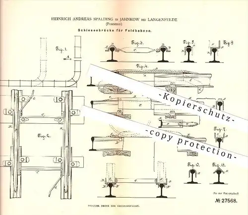 original Patent - Heinrich Spalding in Jahnkow b. Glewitz i. Mecklenburg , 1883, Schienenbrücke für Feldbahn , Franzburg