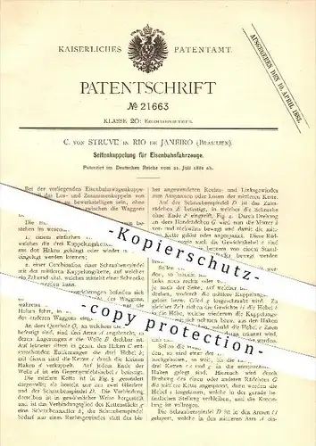 original Patent - C. von Struve in Rio de Janeiro , Brasilien , 1882 , Seitenkupplung für Eisenbahnen , Eisenbahn , Zug
