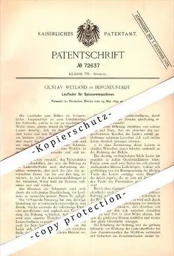 Original Patent - Gustav Weyland in Bergneustadt , 1893 , Laufleder für Spinnereimaschinen , Spinnerei !!!