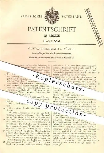 original Patent - Gustav Brennwald in Zürich , 1901 , Knotenfänger zur Papierfabrikation , Papierfabrik , Papier !!!