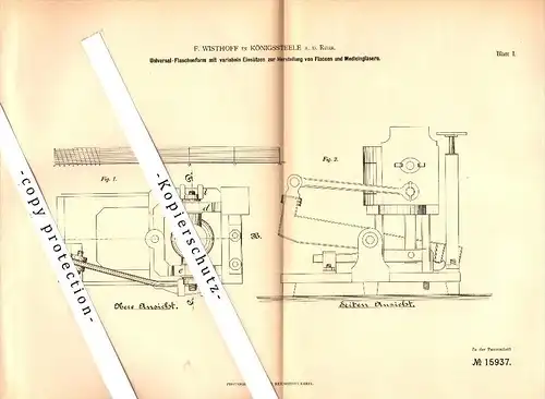 Original Patent - F. Wisthoff in Königssteele b. Essen , 1881 , Herstellung von Flacons und Medizinflaschen , Flaschen !