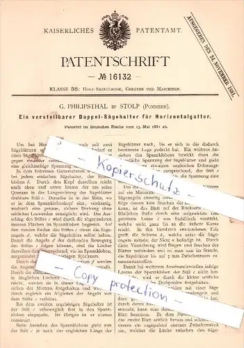 Original Patent - G. Philipsthal in Stolp , Pommern , 1881 , Doppel-Sägehalter für Horizontalgatter !!!