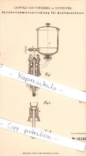 Original Patent - L. Dautzenberg in Hannover , 1881 , Cylinderschmiervorrichtung !!!