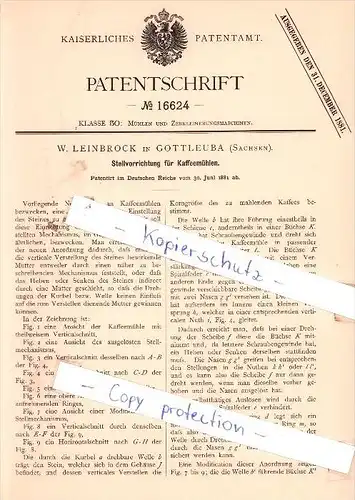 Original Patent - W. Leinbrock in Gottleuba , Sachsen , 1881 , Stellvorrichtung für Kaffeemühlen !!!