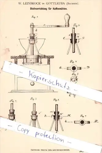 Original Patent - W. Leinbrock in Gottleuba , Sachsen , 1881 , Stellvorrichtung für Kaffeemühlen !!!