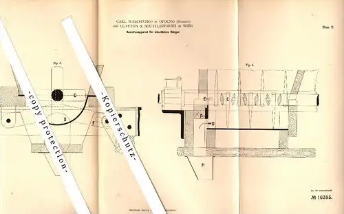 Original Patent - C. Waschatko in Opocno und Clayton & Shuttleworth in Wien , 1881 ,Apparat für Dünger !!!