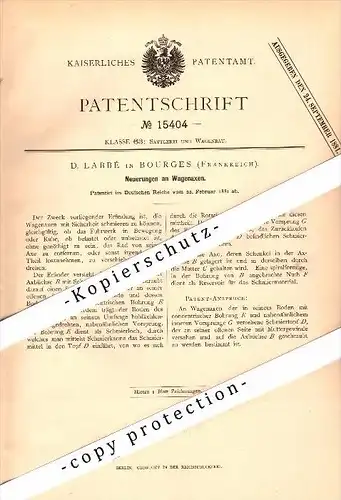 Original Patent - D. Labbé à Bourges , 1881 , Axes pour les voitures !!!