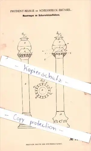 Original Patent - Prudent-Mable in Scheerbeck-Brüssel , 1881 , Schornsteinaufsätze !!!