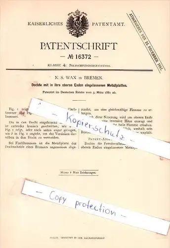 Original Patent - N. S. Wax in Bremen , 1881 , Beleuchtungsgegenstände !!!