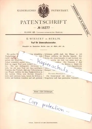 Original Patent - E. Wiesert in Berlin , 1881 , Topf für Zimmerpflanzencultur !!!