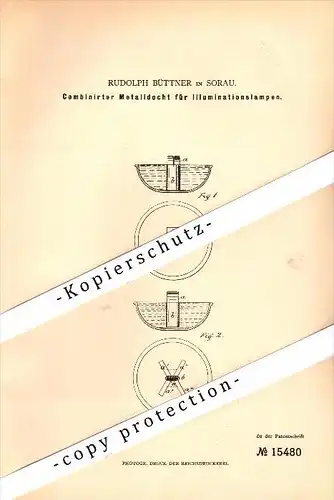 Original Patent -  Rudolph Büttner in Sorau , 1880 , Metalldocht für Illuminationslampen !!!