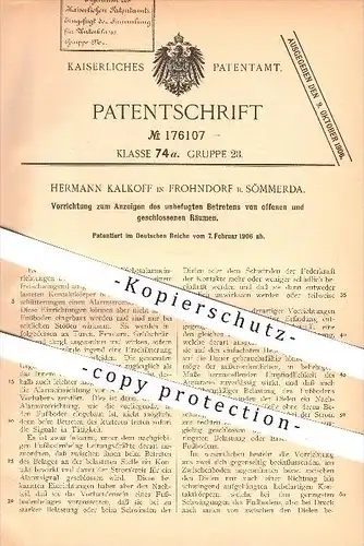 original Patent - Hermann Kalkoff in Frohndorf bei Sömmerda , 1906 , Anzeige des unbefugten Betretens von Räumen , Alarm