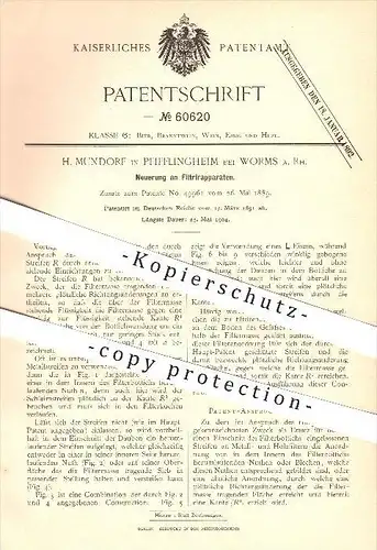 original Patent - H. Mundorf in Pfifflingheim bei Worms a. Rhein , 1891 , Filtrierapparat , Filtration , Brauerei , Bier