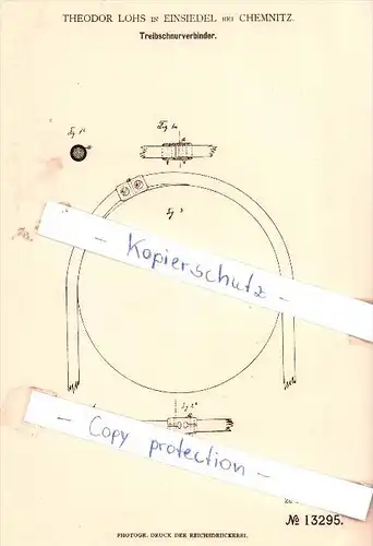 Original Patent - Theodor Lohs in Einsiedel bei Chemnitz , 1880 , Treibschnurverbinder  !!!