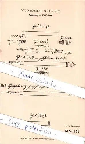 Original Patent - Otto Bussler in London , 1882 , Neuerung an Füllfedern , Federhalter , Füller !!!