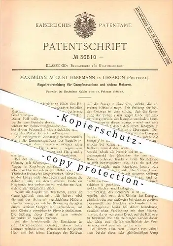 original Patent - Maximilian A.Herrmann in Lissabon , Portugal , 1886, Regulator für Dampfmaschinen u. Motor , Lisboa !!