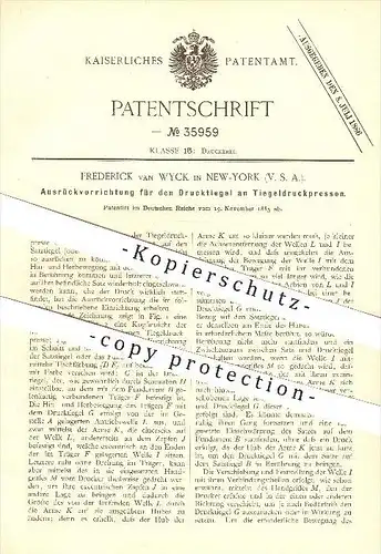 original Patent - Frederick van Wyck in New York , 1885 , Tiegeldruckpresse , Druckpresse , Druckerei , Buchdruck !!!