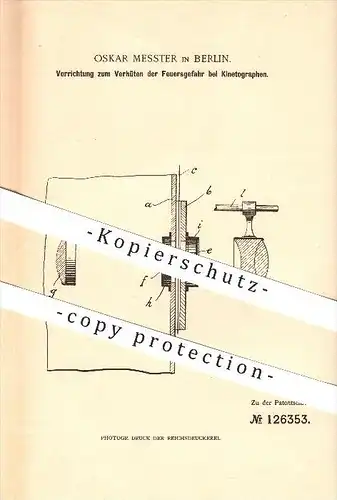 original Patent - Oskar Messter in Berlin , 1900 , Verhüten der Feuergefahr bei Kinetographen , Feuerwehr , Brandschutz