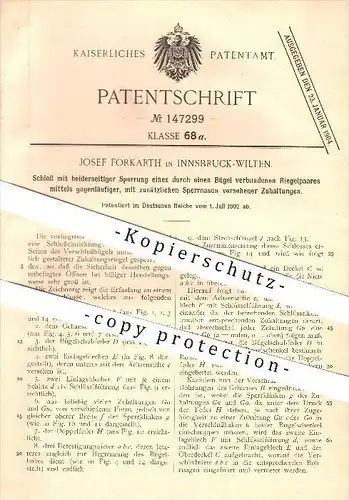 original Patent - Josef Forkarth in Innsbruck-Wilten , 1902 , Schloss mit beiderseitiger Sperrung , Türschloss , Tür !!!